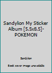 Pamphlet Sandylion My Sticker Album [5.5x8.5]-POKEMON Book