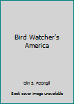 Paperback Bird Watcher's America Book