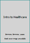 Paperback Intro to Healthcare Book