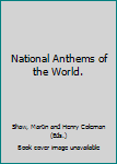 Hardcover National Anthems of the World. Book