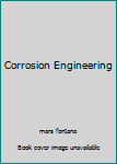 Hardcover Corrosion Engineering Book