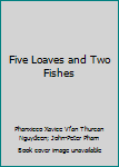 Hardcover Five Loaves and Two Fishes Book