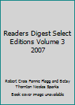 Hardcover Readers Digest Select Editions Volume 3 2007 Book