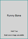 Paperback Funny Bone Book