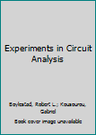 Paperback Experiments in Circuit Analysis Book