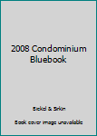 Paperback 2008 Condominium Bluebook Book