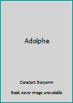 Paperback Adolphe [French] Book
