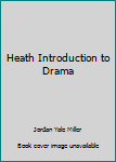 Paperback Heath Introduction to Drama Book