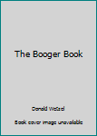 Paperback The Booger Book