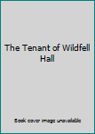 Hardcover The Tenant of Wildfell Hall Book