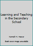 Learning and Teaching in the Secondary School