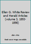 Hardcover Ellen G. White Review and Herald Articles (volume 3, 1893-1898) Book