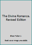 Hardcover The Divine Romance. Revised Edition Book