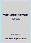 Rag Book THE MIND OF THE HORSE Book