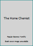 Hardcover The Home Chemist Book