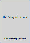 Hardcover The Story of Everest Book