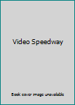 Video Game Video Speedway Book