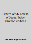 Letter of Teresa, the baby of Jesus