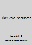 Hardcover The Great Experiment Book