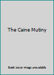 Hardcover The Caine Mutiny Book