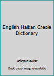 Paperback English Haitian Creole Dictionary Book