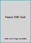 Peace With God