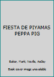 FIESTA DE PIYAMAS PEPPA PIG