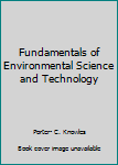 Paperback Fundamentals of Environmental Science and Technology Book