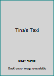 Paperback Tina's Taxi Book
