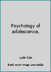 Unknown Binding Psychology of adolescence, Book