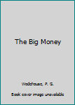 Hardcover The Big Money Book