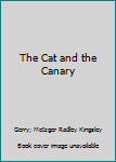 Mass Market Paperback The Cat and the Canary Book