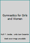 Gymnastics for Girls and Women