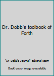 Paperback Dr. Dobb's toolbook of Forth Book