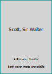 Hardcover Scott, Sir Walter Book