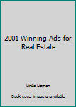 Paperback 2001 Winning Ads for Real Estate Book