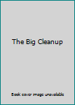 Hardcover The Big Cleanup Book