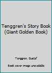 Hardcover Tenggren's Story Book (Giant Golden Book) Book