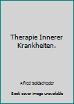 Hardcover Therapie Innerer Krankheiten. Book