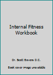 Paperback Internal Fitness Workbook Book