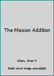 Paperback The Mission Addition Book