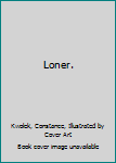 Paperback Loner. Book