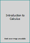 Hardcover Introduction to Calculus Book