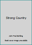 Hardcover Strong Country Book