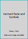 Hardcover Vermont Facts and Symbols Book
