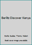 Discover Kenya (Berlitz Discover Series)
