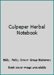 Hardcover Culpeper Herbal Notebook Book