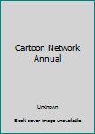 Hardcover Cartoon Network Annual Book