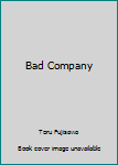 Paperback Bad Company Book