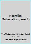 Paperback Macmillan Mathematics (Level 2) Book